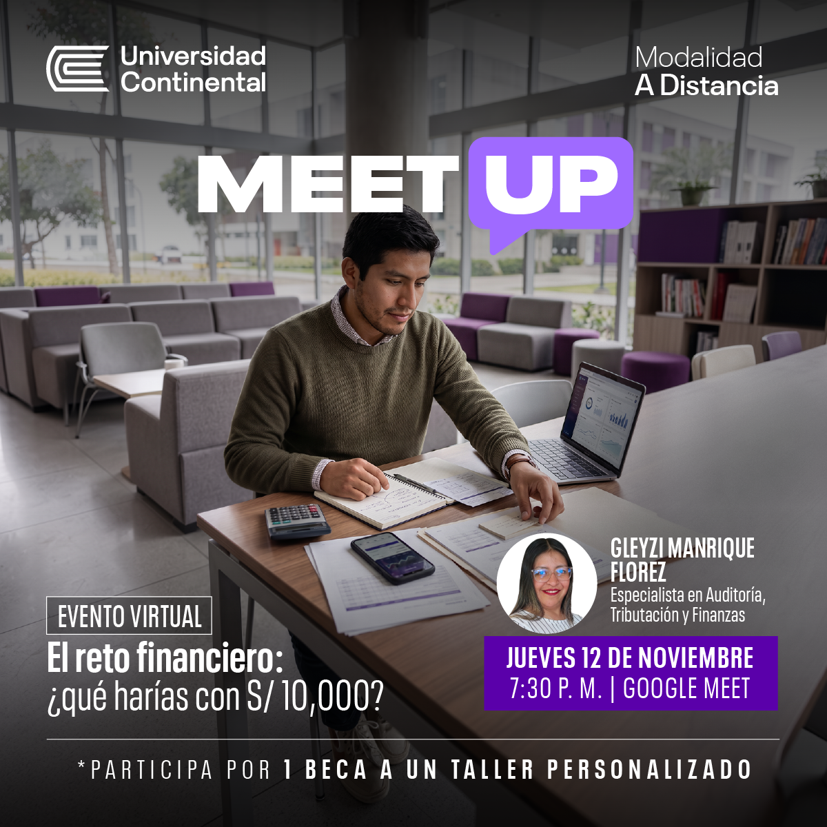 Charla Virtual: “El reto financiero: ¿qué harías con S/ 10,000?”